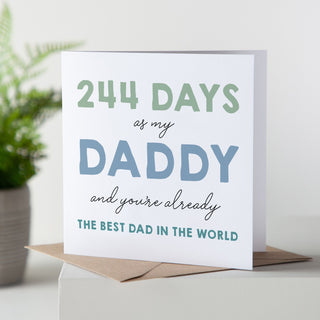 Days You've Been My... Colourful First Father's Day Card